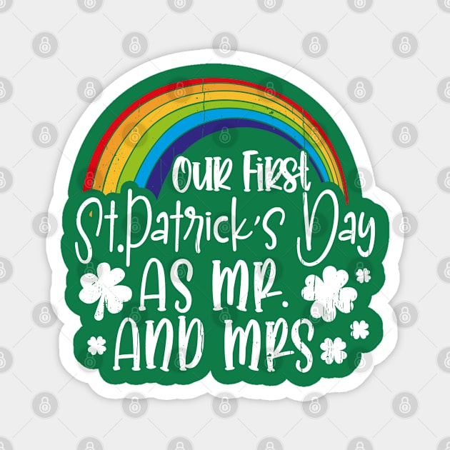 Our First St Patricks Day Mr Mrs Matching Couple Men Women Magnet by dounjdesigner