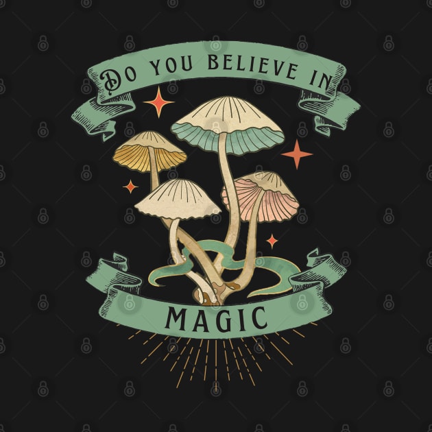 Do You Believe in Magic by DrinkAndMakeStuff