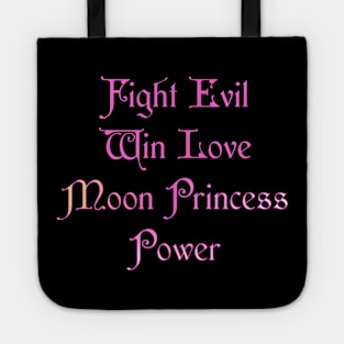 Fight Evil Win Love Tote