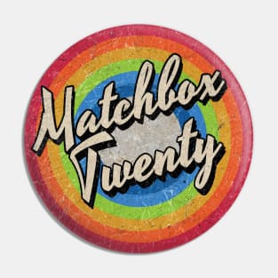 Vintage Style circle - Matchbox Twenty Pin