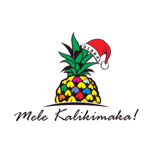 A Mele Kalikimaka Aloha Pineapple T-Shirt