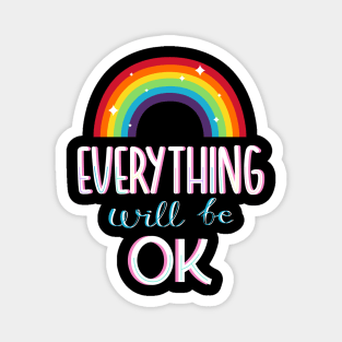 Everything will be ok Magnet