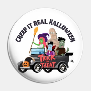 Creep It Real Halloween Pin