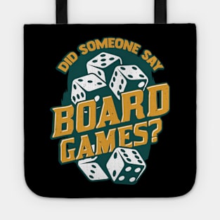 Did Someone Say Board Games Tote