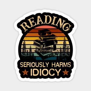 Reading seriously harms idiocy - Reading Magnet