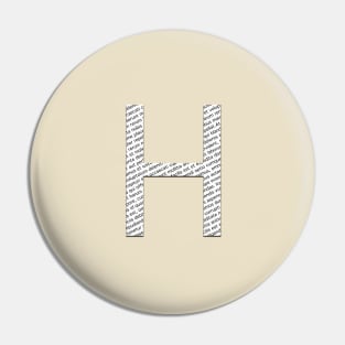 H Typographic monogram cutout Pin