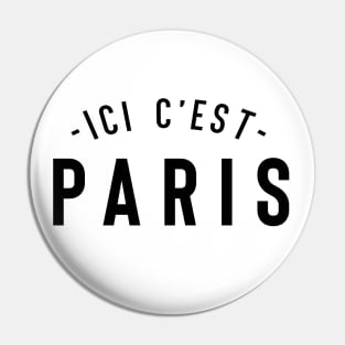 ICI C'EST PARIS - HERE IS PARIS - Soccer Souvenir For Fans Pin