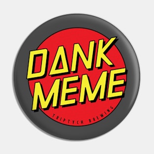 Skateboard Dank Meme Pin