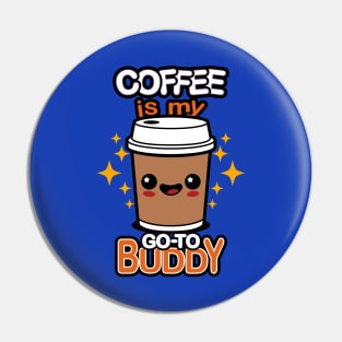 Cute Kawaii Coffee Cartoon Slogan Meme For Coffee Lovers Pin