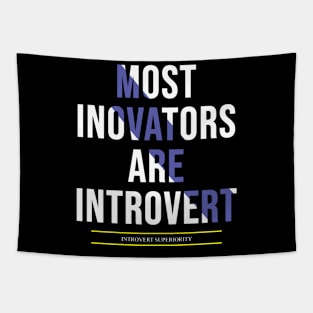 Most inovator are introvert Tapestry