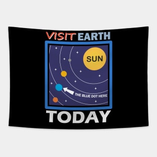 Visit Earth Today, the blue dot orbiting the sun Tapestry