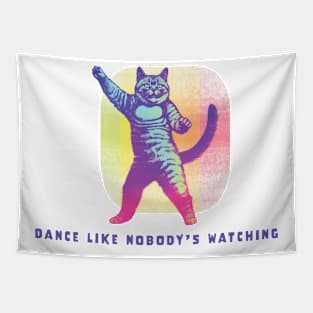 Dance Like Nobody's Watching Tapestry