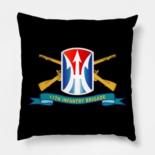 11th Infantry Brigade - SSI w Br - Ribbon X 300 Pillow