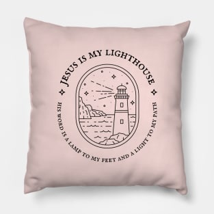 Jesus Is My Lighthouse - Inspirational Christian Quote Pillow