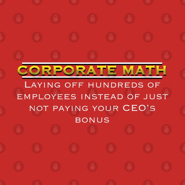 Corporate Math: The Hilarious Hypocrisy Unveiled by Balders Designs