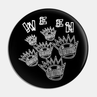 Ween Pin