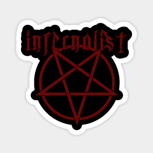 Hail the Infernal! Magnet