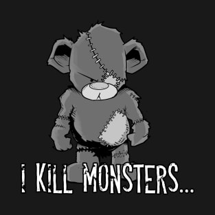 Teddy Bear Monster Killer T-Shirt