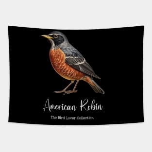 American Robin - The Bird Lover Collection Tapestry