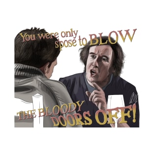 The Trip: Blow the Bloody Doors Off T-Shirt