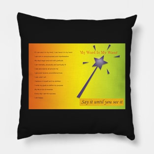 My Word Is My Wand Affirmations LOA Pillow