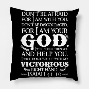 Isaiah 41:10 Pillow