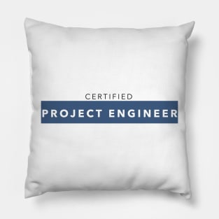 Certified Project Engineer Pillow