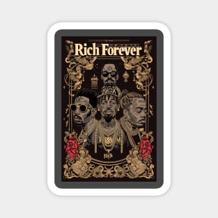 Rich Forever Whole Squad Magnet