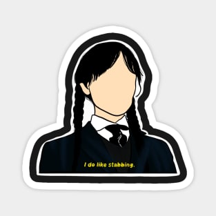 Wednesday "I do like stabbing"  Addams Magnet