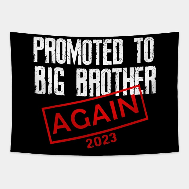 Promoted To Big Brother Again Est 2023 Tapestry by tabbythesing960