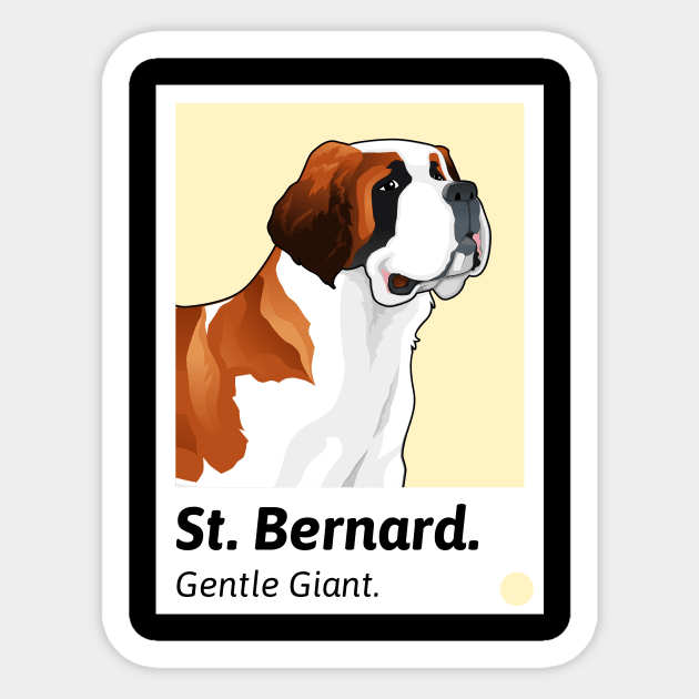 Bernard The Gentle Giant Bernard Design Dog lover St