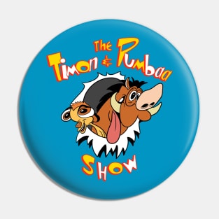 The timon and pumbaa show Pin