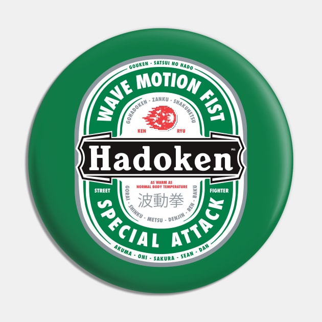 Hadoken - Beer Style for Fighter of Street Pin by RyanJGillDesigns