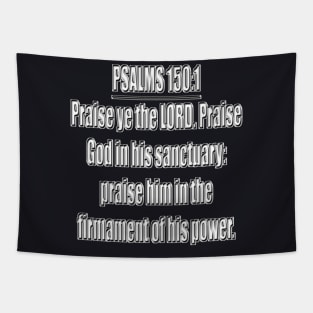 Bible Verse Psalms 150:1 Tapestry