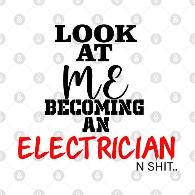 Becoming an electrician. Graduation gift by bang_ajar