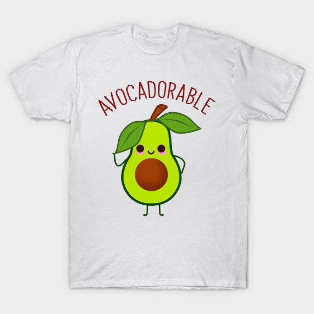 Avocadorable Cute Avocado - Avocado - T-Shirt | TeePublic