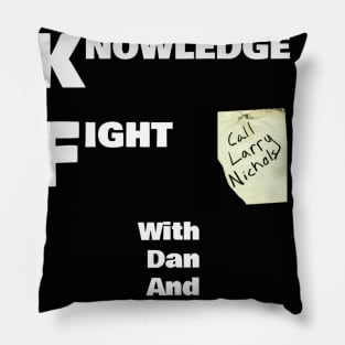 Call Larry Nichols Pillow