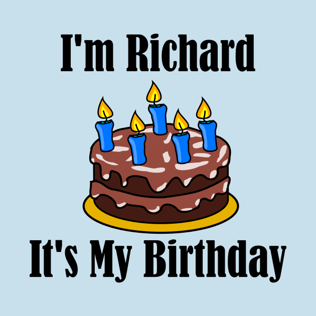 I'm Richard It's My Birthday - Funny Joke by MisterBigfoot