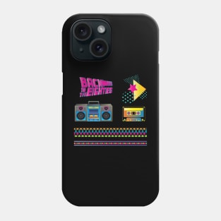Back to the 80s design Phone Case