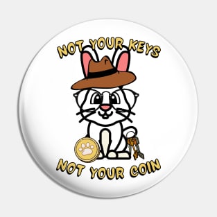 Funny Bunny - Not your keys not your coin Pin