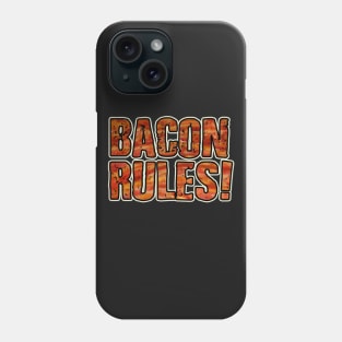 BACON RULES Phone Case