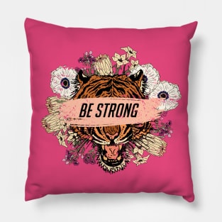 Be Strong Pillow