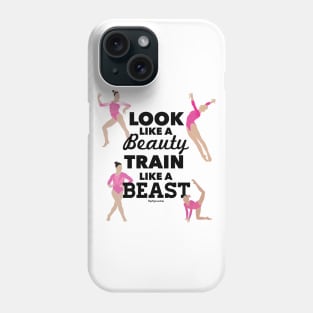 PINK: Look like a beauty, train like a beast Phone Case