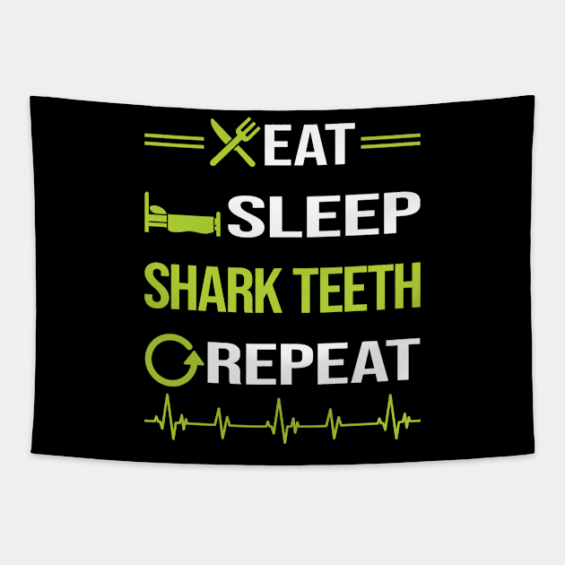 Funny Eat Sleep Repeat Shark Teeth Tapestry by relativeshrimp