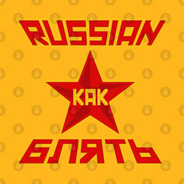 Russian kak Blyat by nrGfx