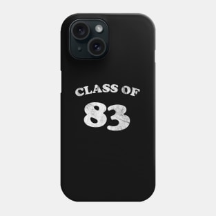 Class Of 83 1983 Class Reunion Phone Case