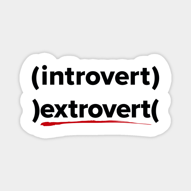 Extrovert Introvert Magnet by Spindriftdesigns