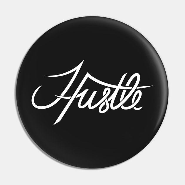 Hustle Pin by Woah_Jonny