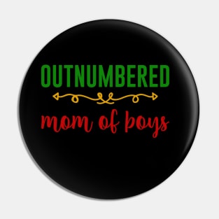 Outnumbered, Mom of Boys, African Colors Pin