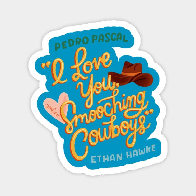 I Love You Smooching Cowboys Magnet by Podro Pascal